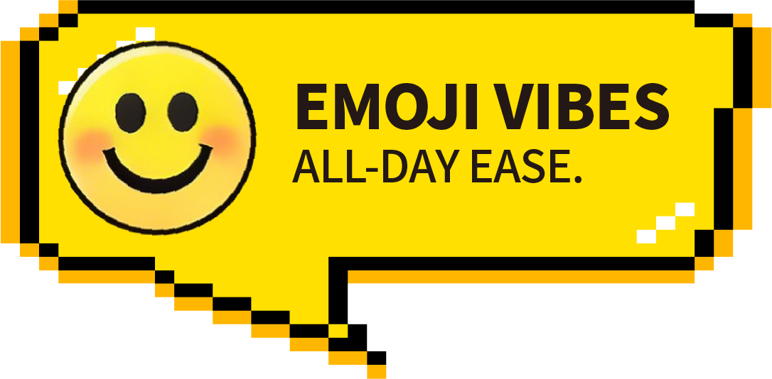 Emoji Vibes All-day Ease